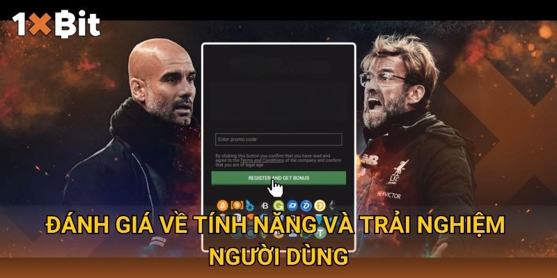Đánh giá về tính năng và trải nghiệm người dùng