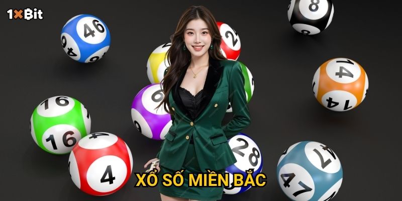 Xổ số miền Bắc 1xbit có gì đặc biệt khiến người chơi không thể bỏ lỡ?
